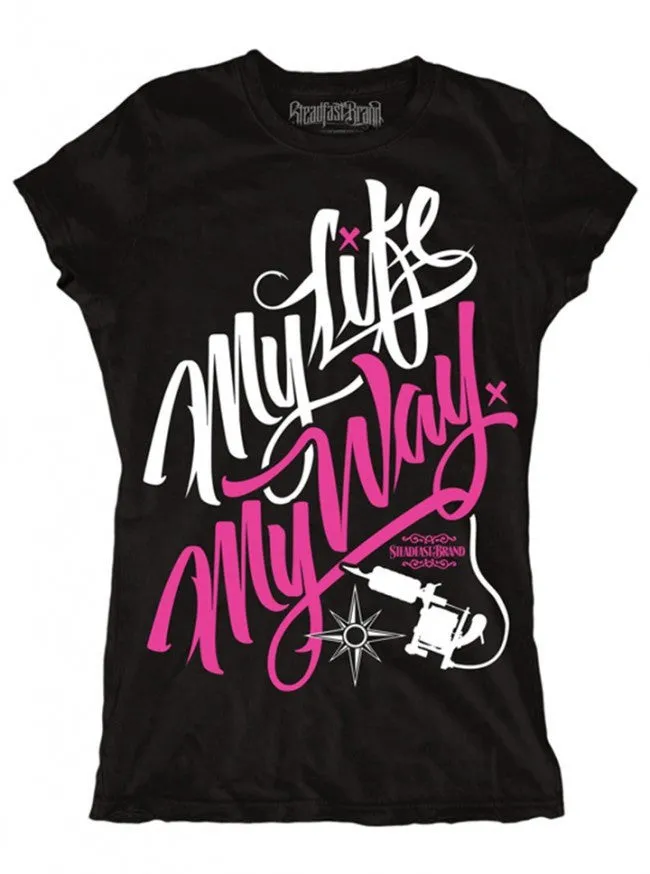 Women's My Life My Way Tee